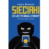 Sieciaki. Kto jest po drugiej stronie