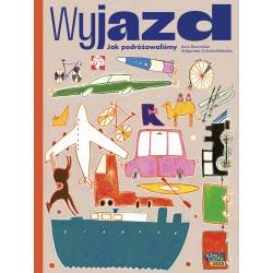 Wyjazd Anna Skowrońska, Małgorzata Cichocka-Stelmaska motyleksiazkowe.pl