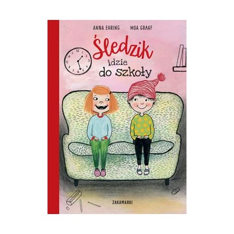 Śledzik idzie do szkoły /Śledzik 2 Anna Ehring Moa Graaf motyleksiazkowe.pl
