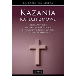 Kazania katechizmowe ks Ligęza Kazimierz motyleksiazkowe.pl