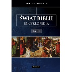 Świat Biblii Encyklopedia (A-H) Bosak Czesław motyleksiazkowe.pl