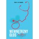 Wewnętrzny głos miłości. Wędrówka od udręki do wolności Henri J. M. Nouwen  motyleksiazkowe.pl