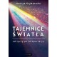 Tajemnice Światła  Od tęczy po teleportację Szydłowski Henryk motyleksiazkowe.pl