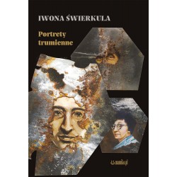 Portrety trumienne Świerkula Iwona motyleksiazkowe.pl
