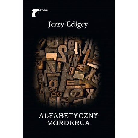 Alfabetyczny morderca Jerzy Edigey motyleksiazkowe.pl