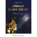 Chwała i uwielbienie  Ich cel i moc