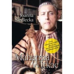 Mahatma Witkac Joanna Siedlecka motyleksiazkowe.pl