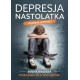 Depresja nastolatka. Możesz pomóc!