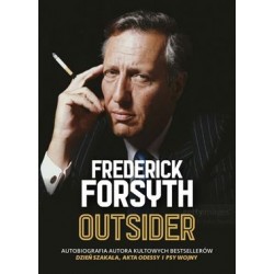 Outsider. Autobiografia autora kultowych bestsellerów Dzień szakala, Akta Odessy i Psy wojny