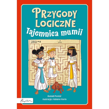 Przygody logiczne. Tajemnica mumii Russel Punter motyleksiazkowe.pl