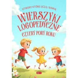 Wierszyki logopedyczne Cztery pory roku Chmiel Sylwia motyleksiazkowe.pl