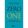 Zero to One. Notatki o start-upach, czyli jak budować przyszłość