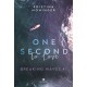 One Second to love. Breaking Waves. Tom 1 Kristina Moninger motyleksiazkowe.pl