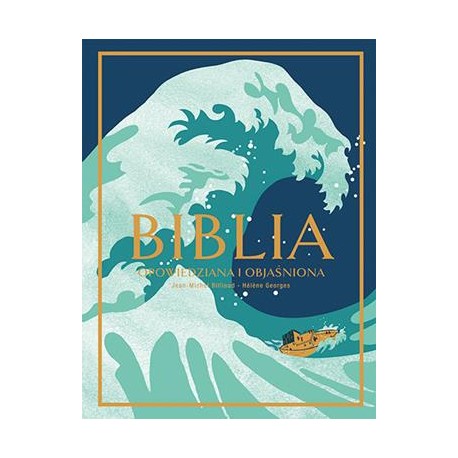Biblia opowiedziana i objaśniona Jean-Michel Billioud motyleksiazkowe.pl