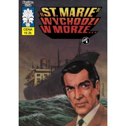 Kapitan Żbik 50 „St. Marie” wychodzi w morze...