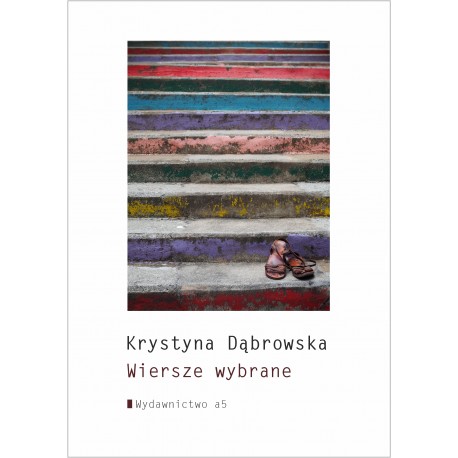 Wiersze wybrane Krystyna Dąbrowska motyleksiazkowe.pl