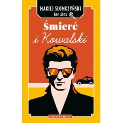 Śmierć i Kowalski Maciej Słomczyński motyleksiazkowe.pl