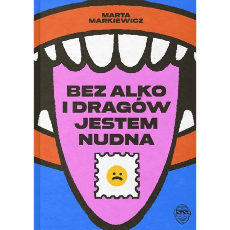 Bez alko i dragów jestem nudna Marta Markiewicz motyleksiazkowe.pl