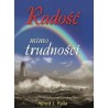 Radość mimo trudności