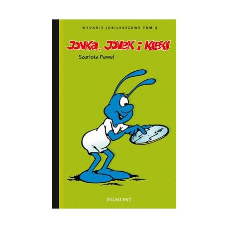 Jonka, Jonek i Kleks. Tom 3 Szarlota Pawel motyleksiazkowe.pl