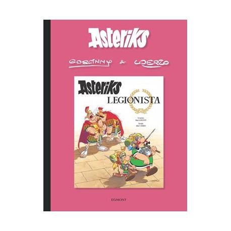 Asteriks Tom 10/Asteriks Legionista Goscinny Uderzo motyleksiazkowe.pl