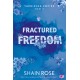 Fractured Freedom. Tarnished Empire. Tom 2  Shain Rose motyleksiazkowe.pl
