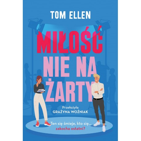 Miłość nie na żarty Tom Ellen motyleksiazkowe.pl