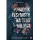 Poradnik pesymisty na czas miłości. Heartsong. Tom 2 Jennifer Hartmann motyleksiazkowe.pl
