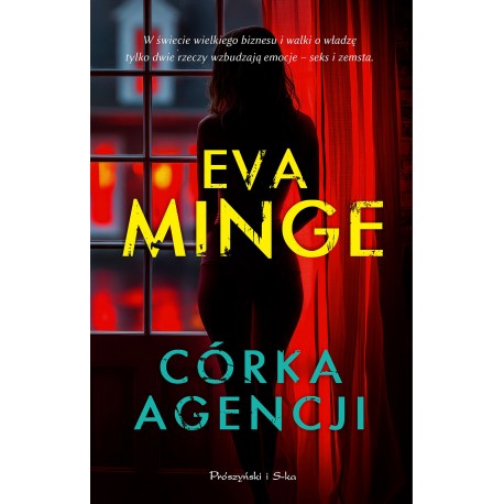 Córka agencji Eva Minge motyleksiazkowe.pl