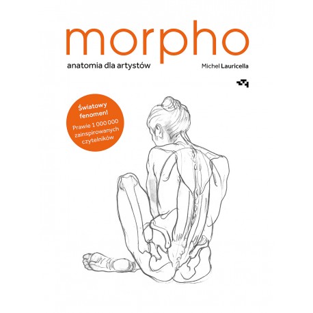 Morpho. Anatomia dla artystów Michel Lauricella motyleksiazkowe.pl