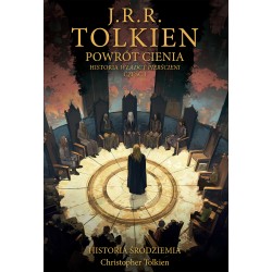 Powrót Cienia. Historia Śródziemia. Tom 6  J.R.R. Tolkien, Christopher Tolkien motyleksiazkowe.pl