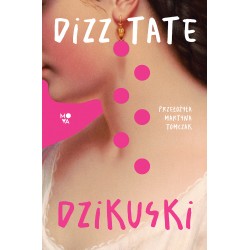 Dzikuski Dizz Tate motyleksiazkowe.pl