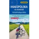Małopolska na rowerze VeloMałopolska mapa skala 1 : 100 000