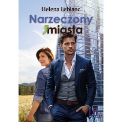 Narzeczony z miasta Helena Leblanc motyleksiazkowe.pl