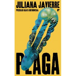Plaga  Juliana Javierre motyleksiazkowe.pl