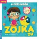 Zojka i Zu Cierpliwość Olejarczyk Asia motyleksiazkowe.pl