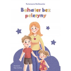 Bohater bez peleryny Bieńkowska Katarzyna motyleksiazkowe.pl