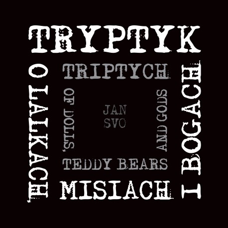 Tryptyk, o lalkach, misiach i bogach Jan Svo motyleksiazkowe.pl