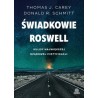 Świadkowie Roswell Kulisy największej rządowej mistyfikacji