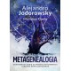 Metagenealogia Alejandro Jodorowsky motyleksiazkowe.pl