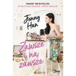Zawsze i na zawsze /Chłopcy Tom 3 Jenny Han motyleksiazkowe.pl