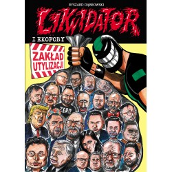 LIKWIDATOR I EKOFOBY Dąbrowski Ryszard motyleksiazkowe.pl