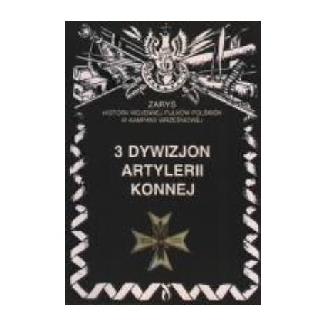 3 dywizjon Artylerii Konnej Piotr Zarzycki motyleksiazkowe.pl