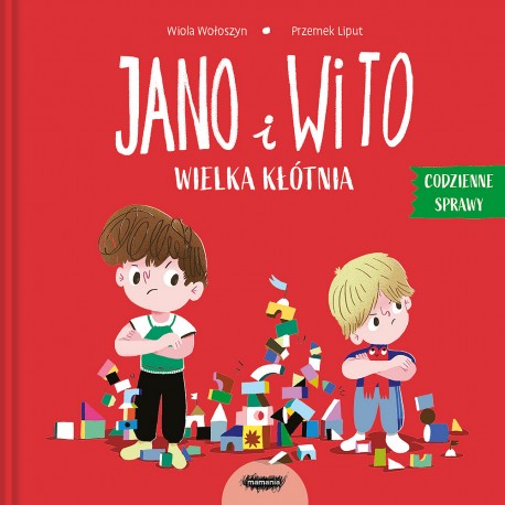 Jano i Wito. Wielka kłótnia Wiola Wołoszyn motyleksiazkowe.pl