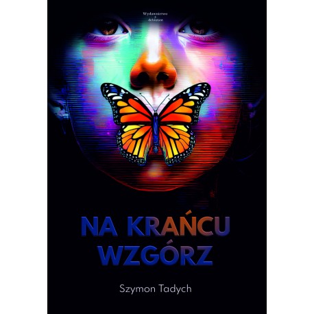 Na krańcu wzgórz Tadych Szymon motyleksiazkowe.pl