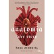 Anatomia love story Dana Schwartz motyleksiazkowe.pl