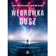Wędrówka dusz. Tajemnice życia po życiu Michael Newton motyle książkowe.pl