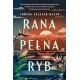 Rana pełna ryb