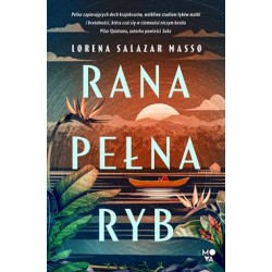 Rana pełna ryb  Lorena Salazar Masso motyleksiazkowe.pl