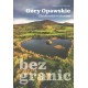 Góry Opawskie bez granic Zbigniew Franczukowski motyleksiazkowe.pl